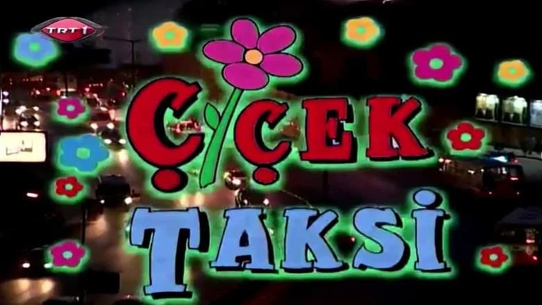 Çiçek Taksi sahnesi 2
