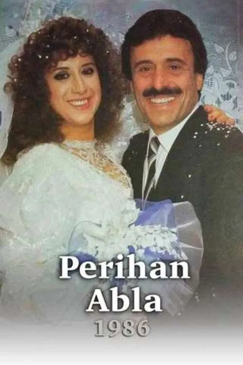 Perihan Abla posteri